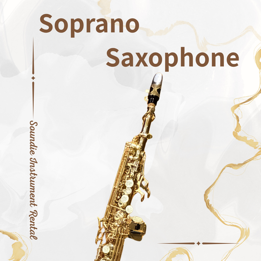 出租 - 高音薩克斯風 Soprano Saxophone